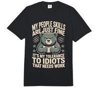 Las Habilidades de mi Gente Son Solo una Buena tolerancia a los Idiotas Oso Comfort Colors Adult Heavyweight T-Shirt