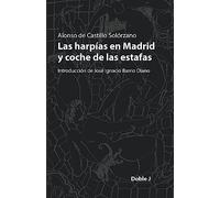Las harpías en Madrid y coche de las estafas