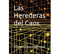 Las Herederas del Caos