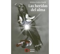 Las heridas del alma (SIN COLECCION)
