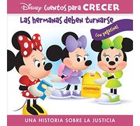 LAS HERMANAS DEBEN TURNARSE. DISNEY CUENTOS PARA CRECER: UNA HISTORIA SOBRE LA JUSTICA CON PEGATINAS (GROWING UP STORIES)