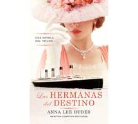 Las Hermanas Del Destino