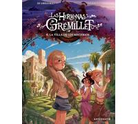 LAS HERMANAS GRÉMILLET 6. LA VILLA DE LOS MISTERIOS (LAS HERMANAS GREMILLET)