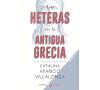 Las heteras en la Antigua Grecia (TRINCHERAS)