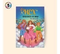 LAS HEX: APRENDICES DE MAGO (JUVENIL NEWADULT)