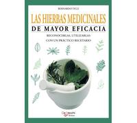 Las hierbas medicinales de mayor eficacia