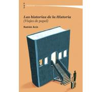 Las historias de la Historia (Viajes de papel): 25 (Literatura)