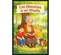 Las Historias de mi Abuela