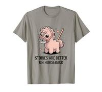Las Historias Son Mejores a Caballo Lindo Pony Rider Camiseta