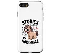 Las Historias Son Mejores a Caballo Lindo Pony Rider Carcasa para iPhone SE (2020) / 7/8