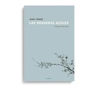 Las hogueras azules: 22 (Candaya Poesía)