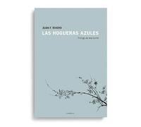 Las hogueras azules: 22 (Candaya Poesía)