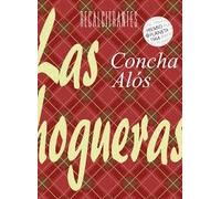 LAS HOGUERAS (Narraciones antropófagas)