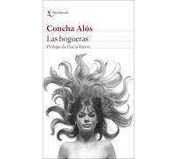 Las hogueras: Prólogo de Llucia Ramis (Biblioteca Breve)