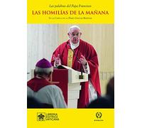 LAS HOMILÍAS DE LA MAÑANA XII