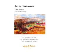 Las horas. Edición bilingüe: Les heures claires. Les heures d'après-midi. Les heures du soir: 1 (Mnemosine)