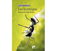 Las hormigas: 126 (¿Qué sabemos de?)