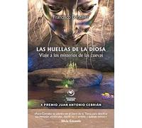 LAS HUELLAS DE LA DIOSA: Viaje a los misterios de las cuevas (ODEON)