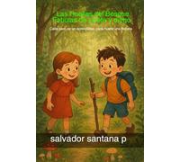 Las Huellas del Bosque , Fabulas de Julieta y Diego: Cada Paso es un Aprendisaje, Cada Huella una Historia