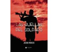 Las Huellas Del Soldado