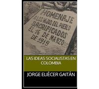 Las ideas socialistas en Colombia