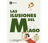 Las ilusiones del mago (Primeros Lectores)