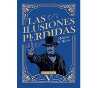 Las ilusiones perdidas: 1 (Narrativa)