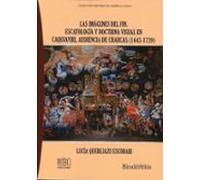 Las Imágenes Del Fin. Escatología Y Doctrina Visual En Caquiaviri Aud