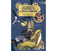 Las inauditas apariciones de la isla de Nolan: 2 (Escuela de detectives Avante)