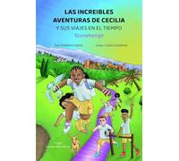 Las increibles aventuras de Cecilia y sus viajes en el tiempo: Stonehenge