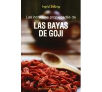 Las increibles porpiedades de las bayas de goji (SALUD Y VIDA NATURAL)