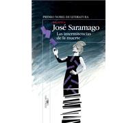 Las intermitencias de la muerte (Biblioteca Saramago)