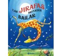 Las jirafas no pueden bailar (Castellano - A PARTIR DE 6 AÑOS - MANIPULATIVOS (LIBROS PARA TOCAR Y JUGAR), POP-UPS - Pop-ups)