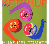Las Ketchup - Hijas Del Tomate [Import]