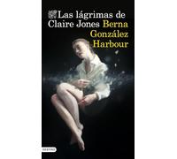 Las lágrimas de Claire Jones (Áncora & Delfín)