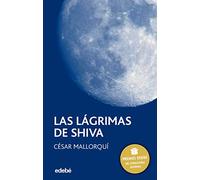 LAS LÁGRIMAS DE SHIVA: 1 (Premio Edebé Periscopio)