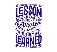Las lecciones de vida se repetirán hasta que se aprendan. Pegatinas artísticas de vinilo 57.6x93.3cm Decoración artística Azul oscuro