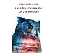 Las lechuzas no son lo que parecen