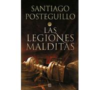 Las legiones malditas (Trilogía Africanus 2) (Histórica)