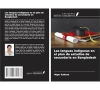 Las lenguas indígenas en el plan de estudios de secundaria en Bangladesh