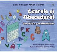 Las letras y el abecedario. Literele și Abecedarul