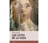 Las leyes de la caza: 103 (Candaya Narrativa)