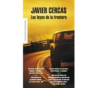Las leyes de la frontera | Javier Cercas