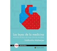 Las leyes de la medicina: Apuntes sobre una ciencia incierta (TED Books)