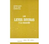 Las Leyes Divinas Y La Creacion