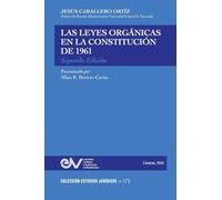 Las Leyes Organicas En La Constitucion de 1961