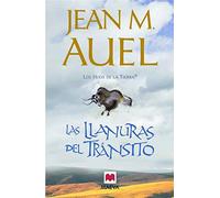 Las llanuras del tránsito: (LOS HIJOS DE LA TIERRA® 4)