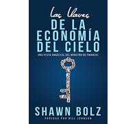 Las Llaves De La Economia Del Cielo: Una Visita Angelical Del Ministro De Finanzas