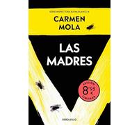 Las madres (edición limitada · Verano) (Inspectora Elena Blanco 4) (Campaña Ahora por menos)