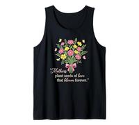 Las Madres plantan Semillas de Amor Que florecen para Siempre Camiseta sin Mangas